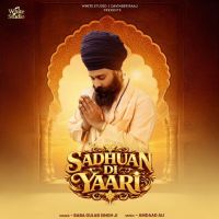 download Sadhuan Di Yaari Baba Gulab Singh Ji mp3 song ringtone, Sadhuan Di Yaari Baba Gulab Singh Ji full album download