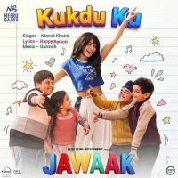 download Kukdu Ku Nimrat Khaira mp3 song ringtone, Kukdu Ku Nimrat Khaira full album download