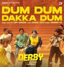 download Dum Dum Dakka Dum Swarna K S mp3 song ringtone, Dum Dum Dakka Dum Swarna K S full album download