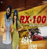 download RX100 mc vicky bantai mp3 song ringtone, RX100 mc vicky bantai full album download