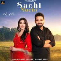 download Sachi Muchi Kuldeep Dhillon mp3 song ringtone, Sachi Muchi Kuldeep Dhillon full album download