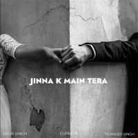 download Jinna K Main Tera Jagir Singh mp3 song ringtone, Jinna K Main Tera Jagir Singh full album download