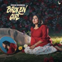 download Broken Girl Joban Dhandra mp3 song ringtone, Broken Girl Joban Dhandra full album download