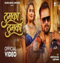 download Thumka Thumka Khesari Lal Yadav, Khushi Kakkar mp3 song ringtone, Thumka Thumka Khesari Lal Yadav, Khushi Kakkar full album download