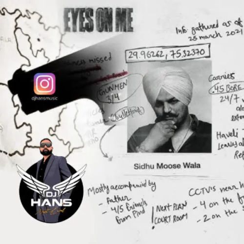 download Eyes On Me Remix Dj Hans, Sidhu Moose Wala mp3 song ringtone, Eyes On Me Remix Dj Hans, Sidhu Moose Wala full album download