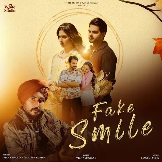 download Fake Smile Vicky Bhullar mp3 song ringtone, Fake Smile Vicky Bhullar full album download