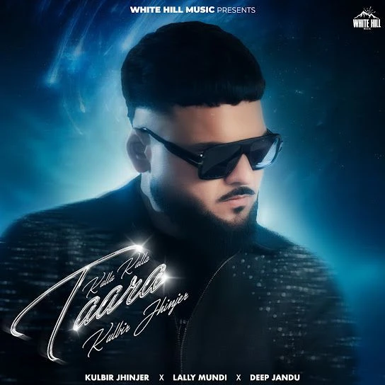 download Kalla Kalla Taara Kulbir Jhinjer mp3 song ringtone, Kalla Kalla Taara Kulbir Jhinjer full album download