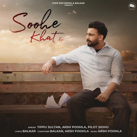 download Peo Wari,Arsh Poohla Balkar mp3 song ringtone, Soohe Khat - EP Balkar full album download