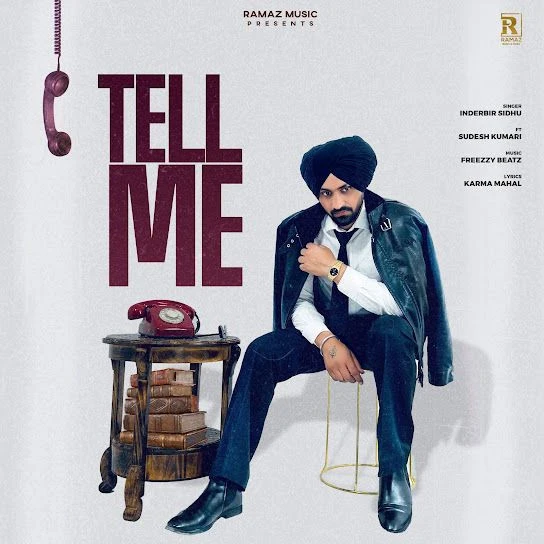 download Tell Me Inderbir Sidhu mp3 song ringtone, Tell Me Inderbir Sidhu full album download