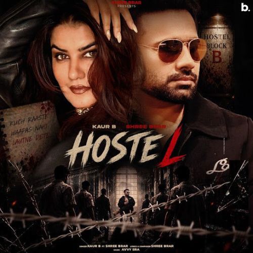 download Hostel Kaur B mp3 song ringtone, Hostel Kaur B full album download