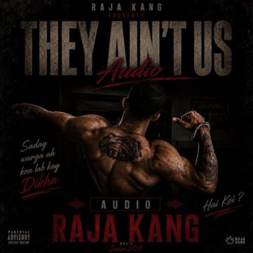 download They Ain-t Us Raja Kang mp3 song ringtone, They Ain-t Us Raja Kang full album download