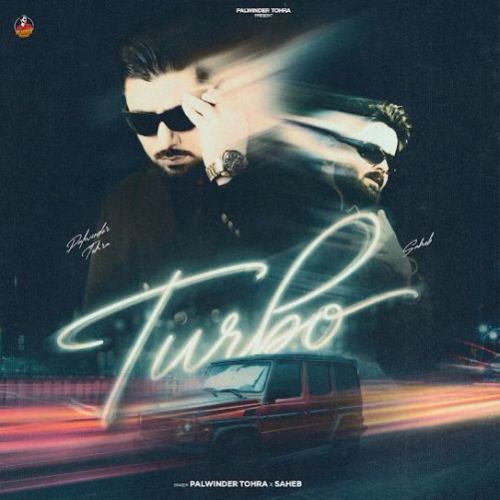 download Turbo Palwinder Tohra mp3 song ringtone, Turbo Palwinder Tohra full album download
