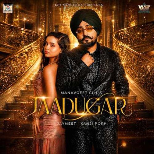 download Jaadugar Manavgeet Gill mp3 song ringtone, Jaadugar Manavgeet Gill full album download