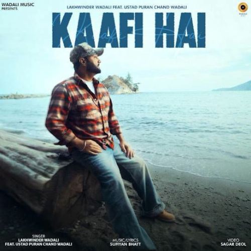 download Kaafi Hai Lakhwinder Wadali mp3 song ringtone, Kaafi Hai Lakhwinder Wadali full album download