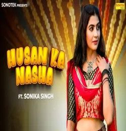 download Husan Ka Nasa Sandeep Pichopiya mp3 song ringtone, Husan Ka Nasa Sandeep Pichopiya full album download