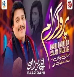 download Paru Paru Da Salam Ejaz Rahi mp3 song ringtone, Paru Paru Da Salam Ejaz Rahi full album download