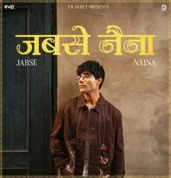 download Jabse Naina Abeer Chopra mp3 song ringtone, Jabse Naina Abeer Chopra full album download