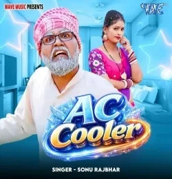 download AC Cooler Sonu Rajbhar mp3 song ringtone, AC Cooler Sonu Rajbhar full album download