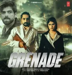 download Grenade Masoom Sharma, Ashu Twinkle, Pinna Music, Meet Bamla mp3 song ringtone, Grenade Masoom Sharma, Ashu Twinkle, Pinna Music, Meet Bamla full album download