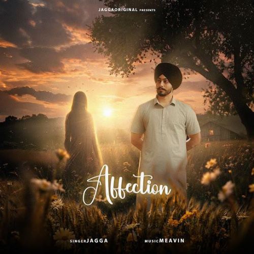 download Affection Jagga mp3 song ringtone, Affection Jagga full album download