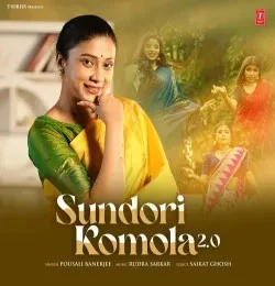 download Sundori Komola 2 0 Pousali Banerjee mp3 song ringtone, Sundori Komola 2 0 Pousali Banerjee full album download