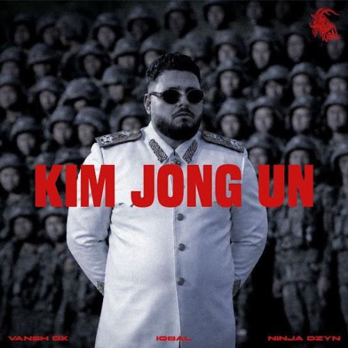 download KIM JONG UN Iqbal mp3 song ringtone, KIM JONG UN Iqbal full album download