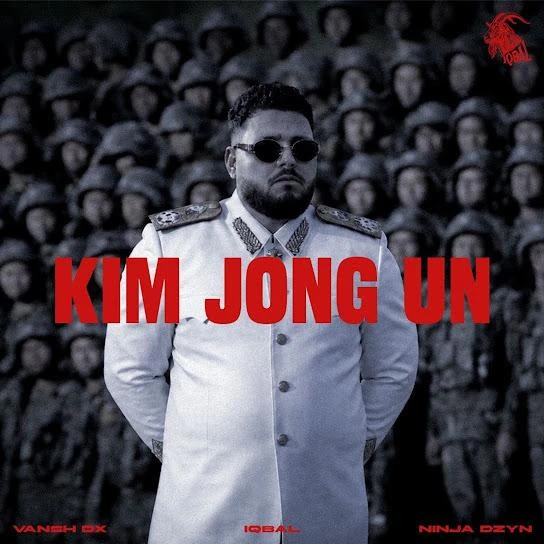 download KIM JONG UN Iqbal mp3 song ringtone, KIM JONG UN Iqbal full album download