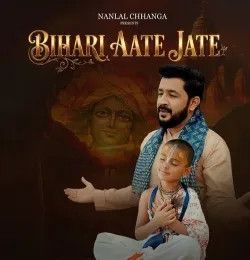 download Bihari Aate Jate Nandlal Chhanga mp3 song ringtone, Bihari Aate Jate Nandlal Chhanga full album download