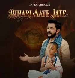download Bihari Aate Jate Nandlal Chhanga mp3 song ringtone, Bihari Aate Jate Nandlal Chhanga full album download