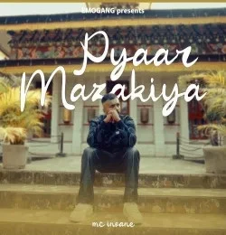 download Pyaar Mazakiya MC Insane mp3 song ringtone, Pyaar Mazakiya MC Insane full album download