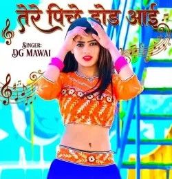 download Tere Piche Dod Aai DG Mawai mp3 song ringtone, Tere Piche Dod Aai DG Mawai full album download
