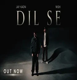 download Dil Se Jay Kadn, Nish mp3 song ringtone, Dil Se Jay Kadn, Nish full album download