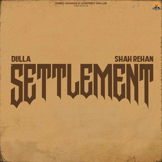 download Settlement Dulla mp3 song ringtone, Settlement Dulla full album download
