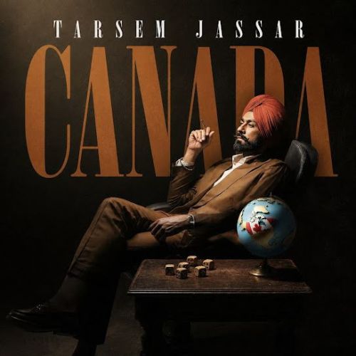 download Canada Tarsem Jassar mp3 song ringtone, Canada Tarsem Jassar full album download