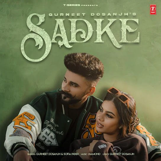 download Sadke Gurneet Dosanjh mp3 song ringtone, Sadke Gurneet Dosanjh full album download