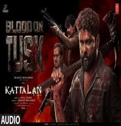 download Blood On Tusk (Telugu) Santhosh Venky, Rohith Siddappa, Airaa Udupi mp3 song ringtone, Blood On Tusk (Telugu) Santhosh Venky, Rohith Siddappa, Airaa Udupi full album download