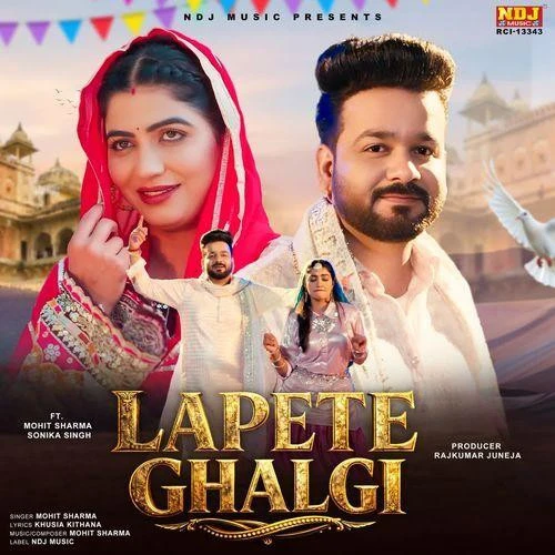 download Lapete Ghalgi Mohit Sharma mp3 song ringtone, Lapete Ghalgi Mohit Sharma full album download