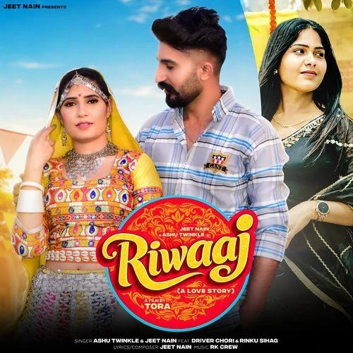 download Riwaaj Jeet Nain, Ashu Twinkle mp3 song ringtone, Riwaaj Jeet Nain, Ashu Twinkle full album download