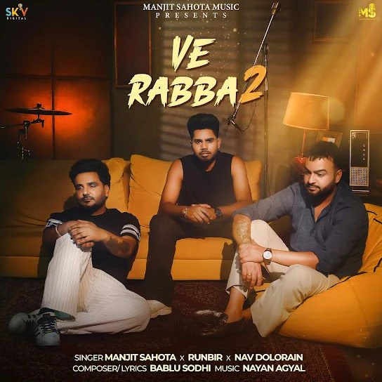 download Ve Rabba 2 Manjit Sahota mp3 song ringtone, Ve Rabba 2 Manjit Sahota full album download