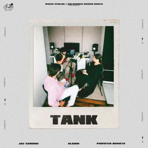 download Tank Jaz Sandhu mp3 song ringtone, Tank Jaz Sandhu full album download