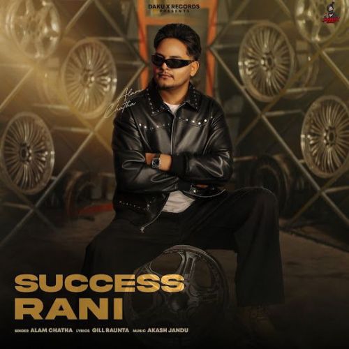 download Success Rani Alam Chatha mp3 song ringtone, Success Rani Alam Chatha full album download