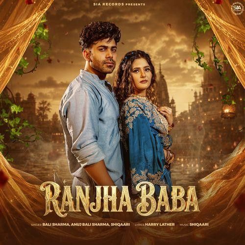 download Ranjha Baba Bali Sharma, Anuj Bali Sharma mp3 song ringtone, Ranjha Baba Bali Sharma, Anuj Bali Sharma full album download