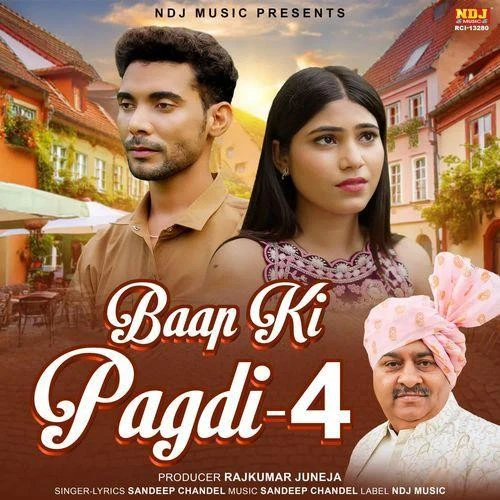 download Baap Ki Pagdi 4 Sandeep Chandel mp3 song ringtone, Baap Ki Pagdi 4 Sandeep Chandel full album download