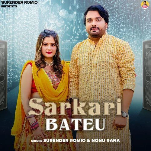 download Sarkari Bateu Surender Romio, Nonu Rana mp3 song ringtone, Sarkari Bateu Surender Romio, Nonu Rana full album download