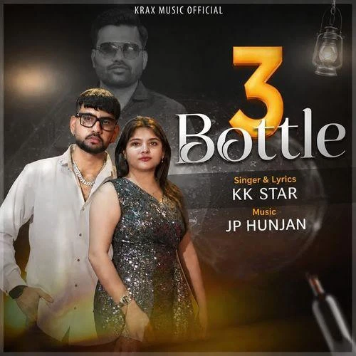 download 3 Bottle KK Star mp3 song ringtone, 3 Bottle KK Star full album download