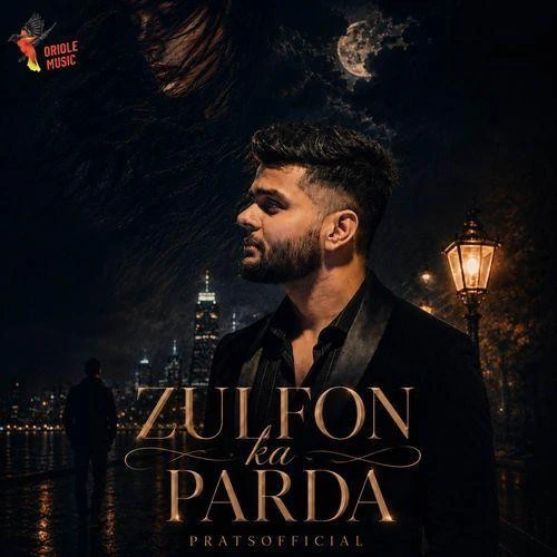 download Zulfon Ka Parda Pratyush Dhiman mp3 song ringtone, Zulfon Ka Parda Pratyush Dhiman full album download