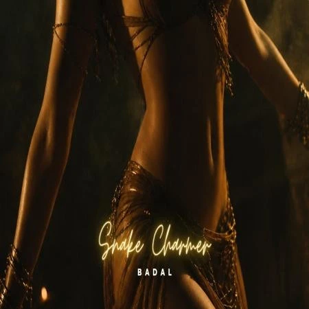 download Snake Charmer Badal mp3 song ringtone, Snake Charmer Badal full album download