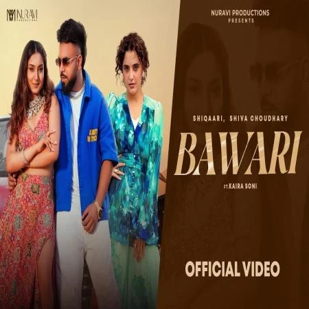 download Bawari Shiqaari, Shiva Choudhary mp3 song ringtone, Bawari Shiqaari, Shiva Choudhary full album download