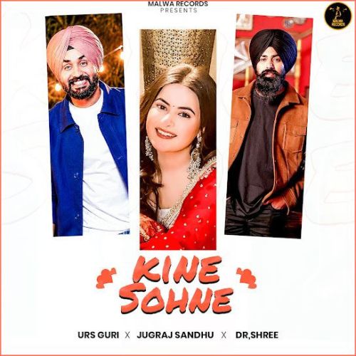 download Kine Sohne Jugraj Sandhu mp3 song ringtone, Kine Sohne Jugraj Sandhu full album download