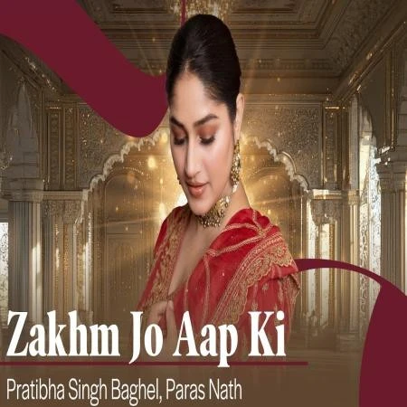 download Zakhm Jo Aap Ki Pratibha Singh Baghel mp3 song ringtone, Zakhm Jo Aap Ki Pratibha Singh Baghel full album download
